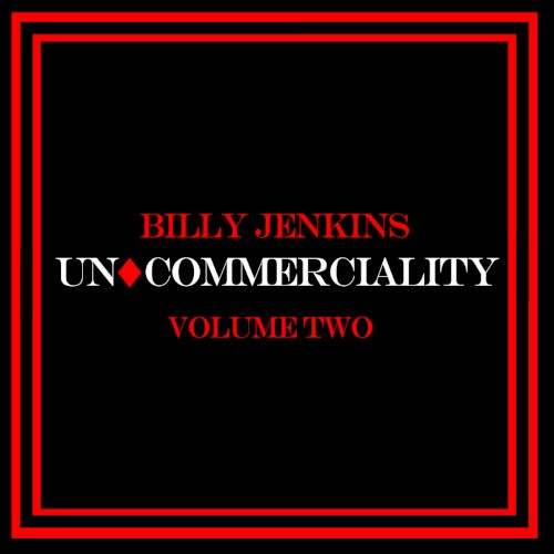 Uncommerciality Volume 2