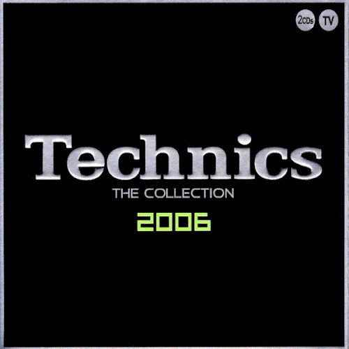 Technics: The Collection 2006