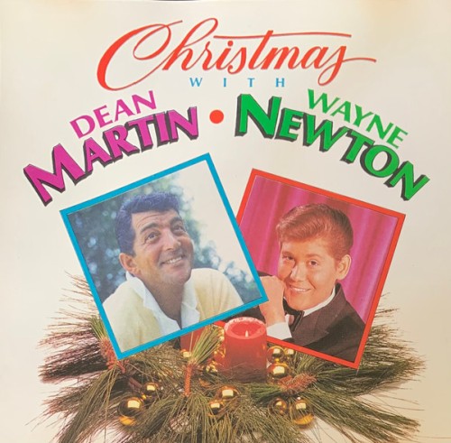 Christmas With Dean Martin & Wayne Newton