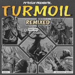Turmoil Remixed, Pt. 2