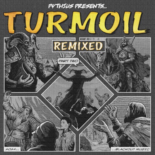 Turmoil Remixed, Pt. 2