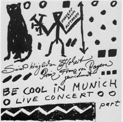 Be Cool in Munich: Live Concert, Part III