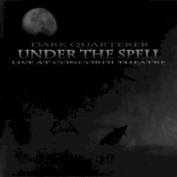 Under the Spell (Concordi Theatre)