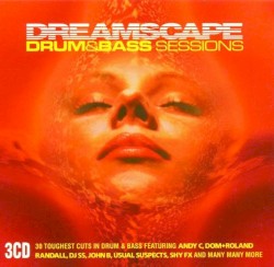 Dreamscape: Drum & Bass Sessions