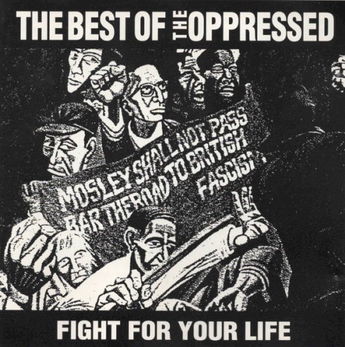 Fight for Your Life: The Best of the Oppressed