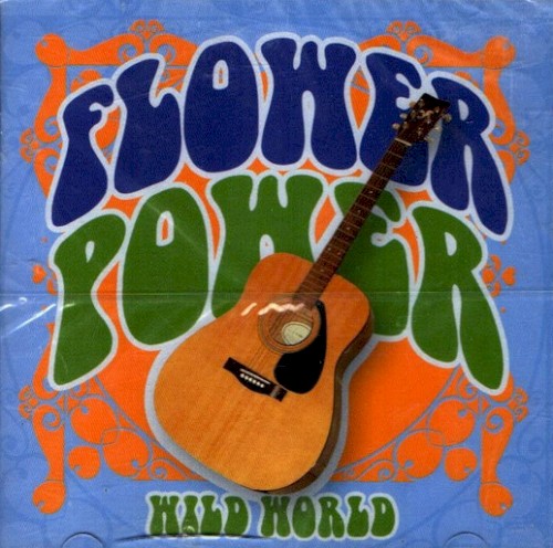 Flower Power: Wild World