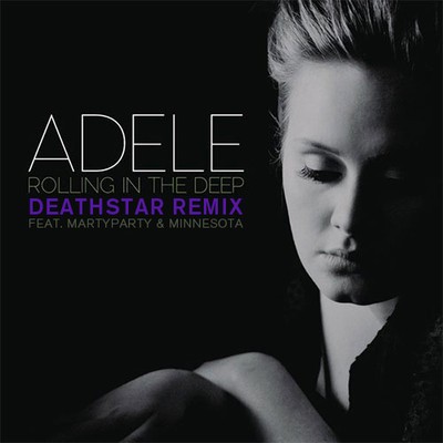 Rolling in the Deep (DeathStar Remix)