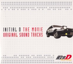 INITIAL D THE MOVIE ORIGINAL SOUND TRACKS