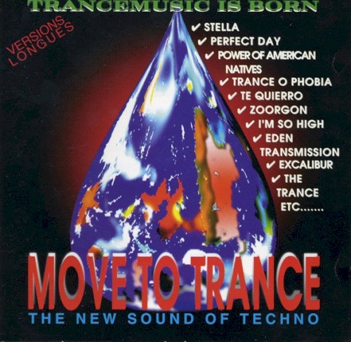 Move To Trance (The New Sound Of Techno)