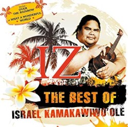 IZ: The Best of Israel Kamakawiwoʻole