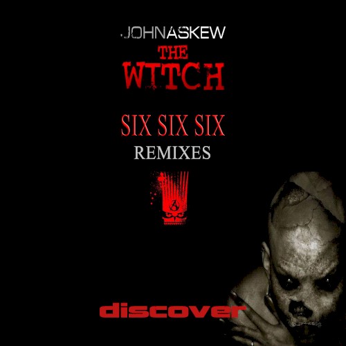 The Witch (666 Remixes)