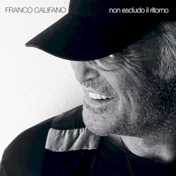 Non escludo il ritorno