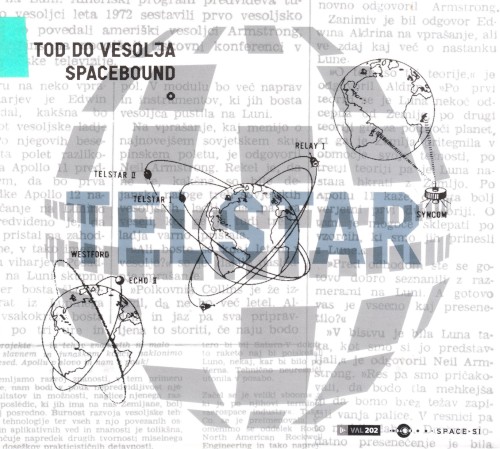Telstar - Od tod do vesolja - Spacebound