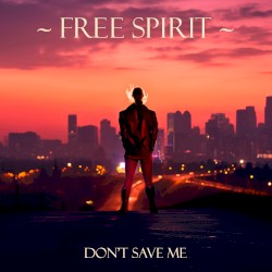 Don’t Save Me