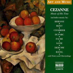 Art & Music: Cezanne - Music of His Time