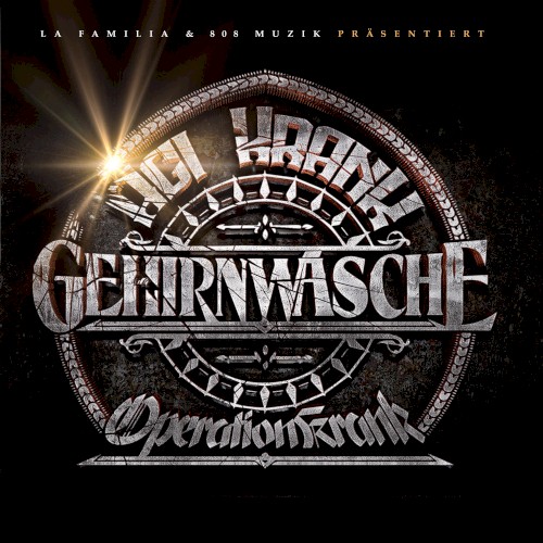 Gehirnwäsche - Operation Krank