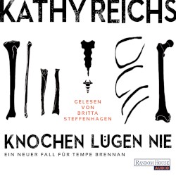 Knochen lügen nie
