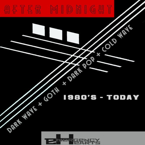 After Midnight: Darkwave Classics 1980s -Today