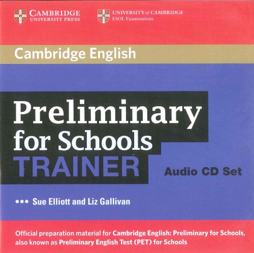Preliminary for Schools TRAINER