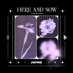 Here and Now