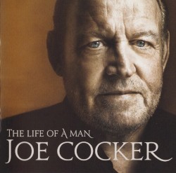 The Life Of A Man - The Ultimate Hits 1968-2013