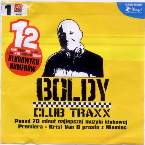 Boldy Club Traxx Vol.1