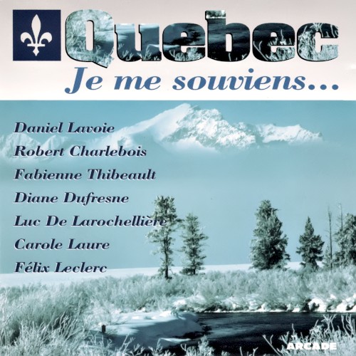 Québec: Je me souviens...