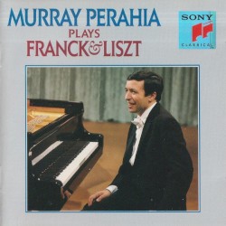 Murray Perahia Plays Franck & Liszt