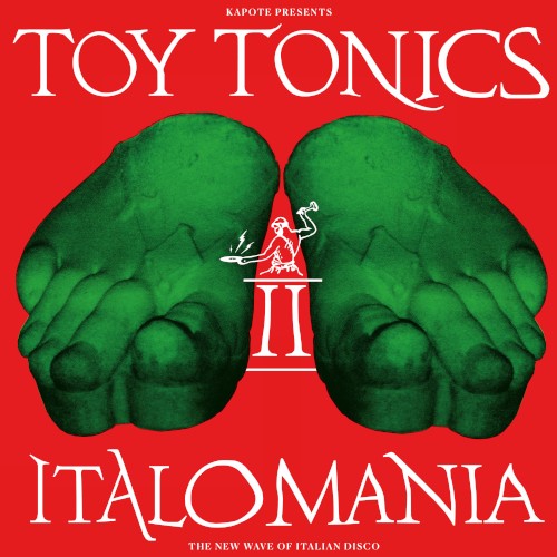 Kapote Presents Italomania Vol. 2