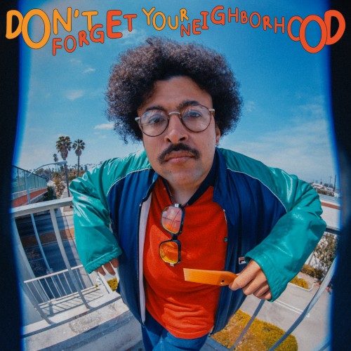 Don’t Forget Your Neighborhood