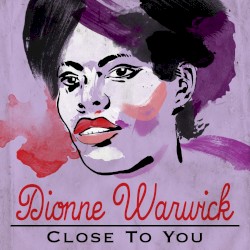 Close to You