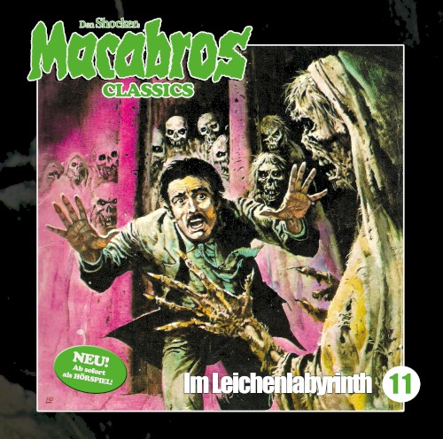 Macabros Classics, Folge 11: Im Leichenlabyrinth