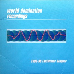 World Domination Recordings 1998–99 Fall/Winter Sampler