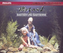 Complete Mozart Edition, Volume 27: Bastien und Bastienne