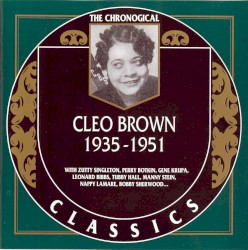 The Chronological Classics: Cleo Brown 1935-1951