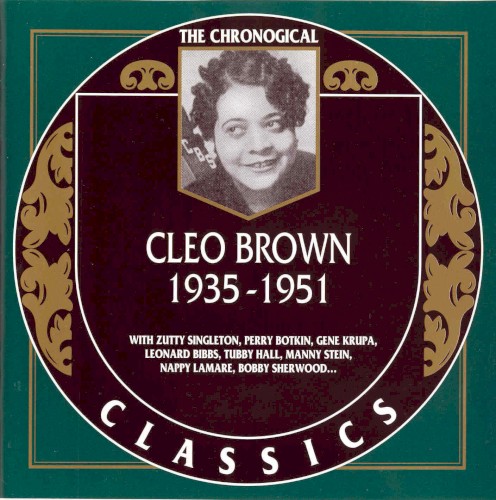 The Chronological Classics: Cleo Brown 1935-1951