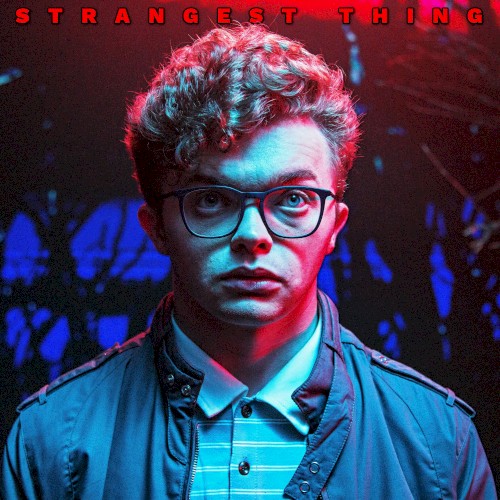 Strangest Thing