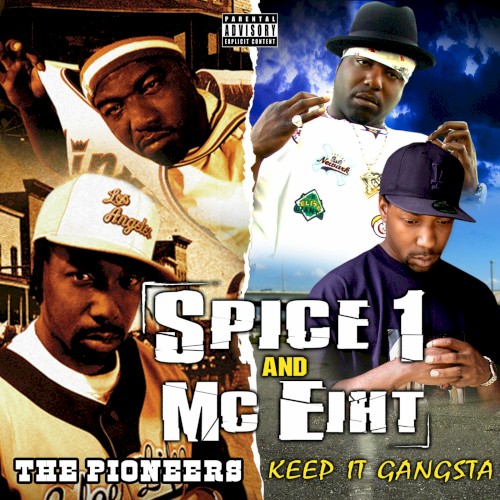 Keep It Gangsta / The Pioneers