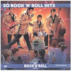 The Rock ’n’ Roll Era: 20 Rock'n'Roll Hits