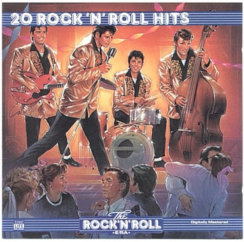 The Rock ’n’ Roll Era: 20 Rock'n'Roll Hits
