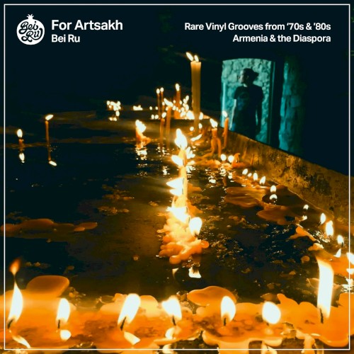 For Artsakh: Rare Vinyl Grooves from 70s/80s Armenia & the Diaspora