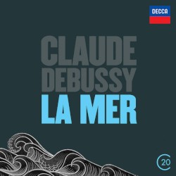 La Mer / Prélude à l'après midi dun faune