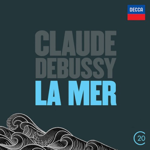 La Mer / Prélude à l'après midi dun faune