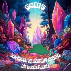 Gems (Lit Lords remix)