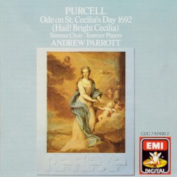 Ode on St. Cecilia's Day 1692, "Hail! Bright Cecilia"