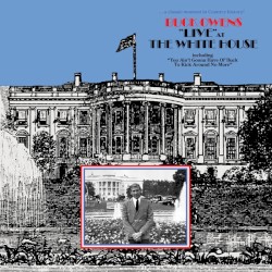 “Live” at The White House