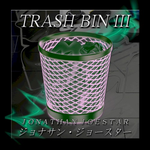 TRASH BIN 3