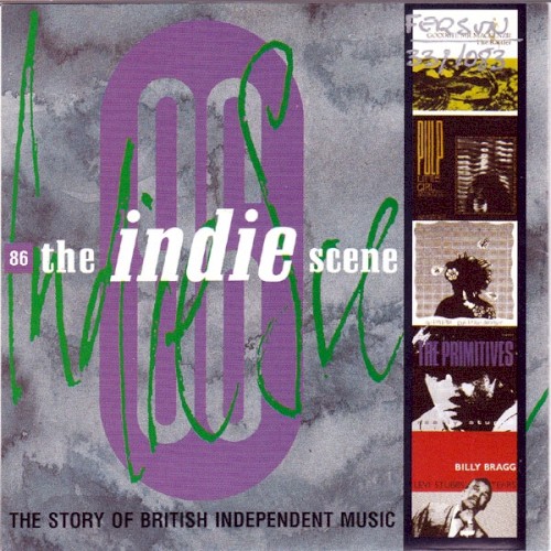 The Indie Scene 86: The Story of British Independent Music