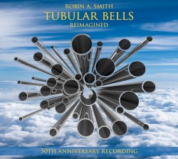 Tubular Bells - Reimagined