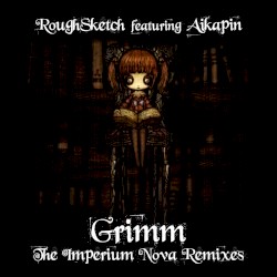 Grimm: The Imperium Nova Remixes